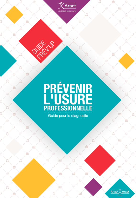 Guide PREV'UP. Prévenir l'usure professionnelle. Guide pour le diagnostic