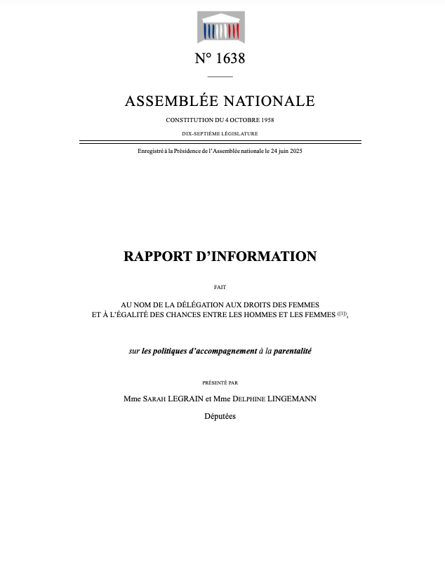 Rapport d'information fait au nom de la délégation aux droits des femmes et à l'égalité des chances entre les hommes et les femmes, sur les politiques d'accompagnement à la parentalité