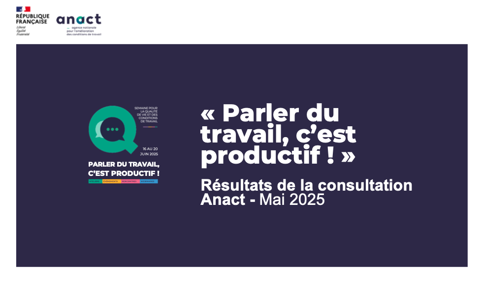 Parler du travail, c'est productif ! Résultats de la consultation