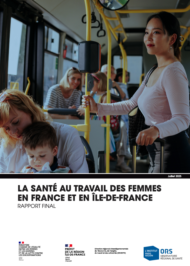 La  santé au travail des femmes en France et en Île-de-France