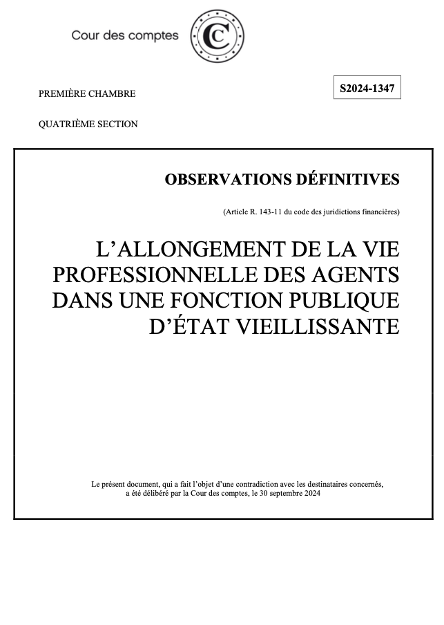 L’allongement de la vie professionnelle des agents dans une fonction publique d'État vieillissante