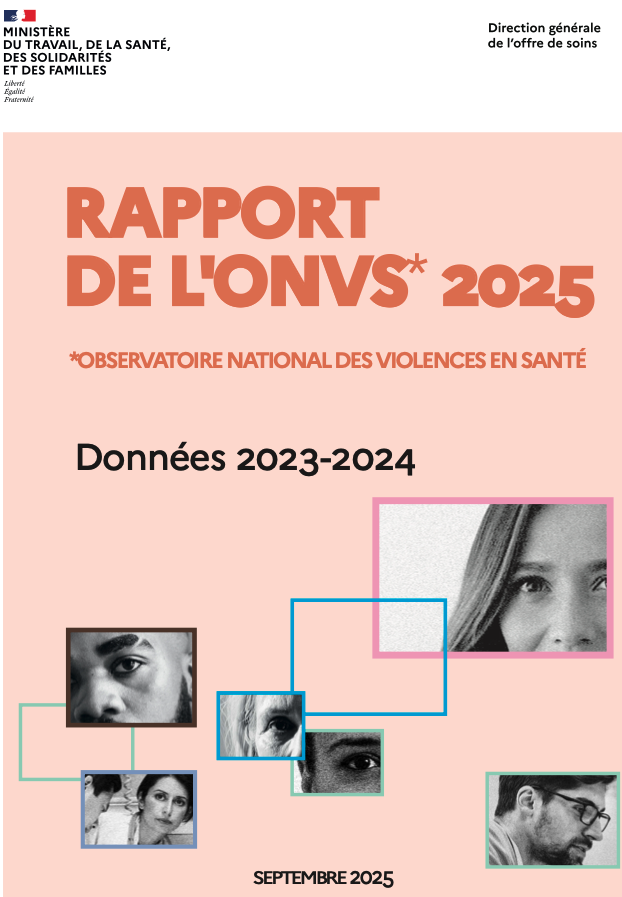 Observatoire national des violences en milieu de santé. Rapport 2025