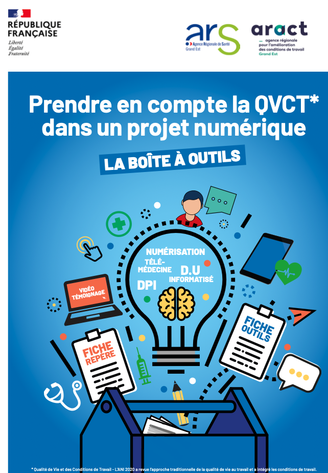 Prendre en compte la QVCT dans un projet numérique. La boîte à outils