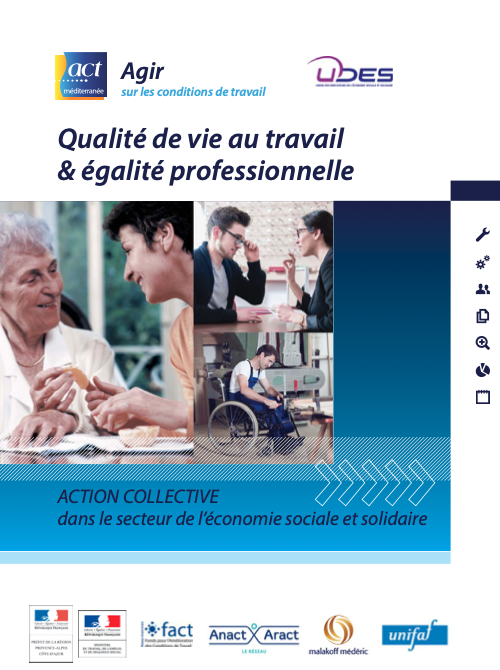 Qualité de vie au travail et égalité professionnelle. Action collective dans le secteur de l'économie sociale et solidaire