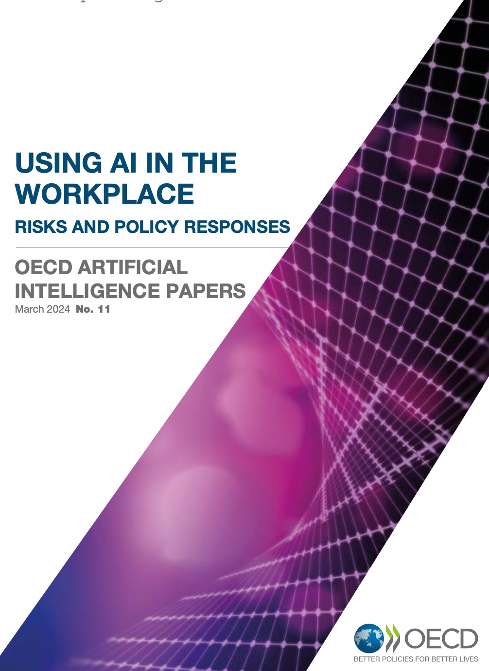 Using AI in the workplace. Risks and policy responses